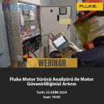 Fluke Motor Sürücü Analizörü ile Motor Güvenilirliğinizi Artırın - Canlı Demo – 22 EKİM 2024.jpg